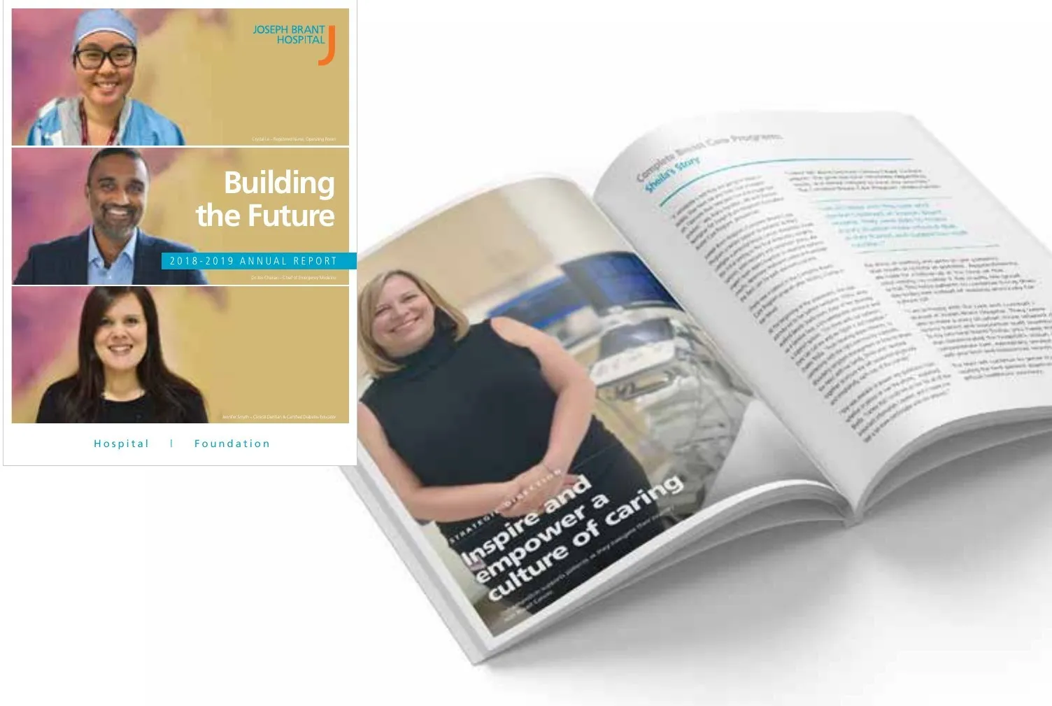 The 2018 to 2019 annual report cover, titled Building the Future, with portraits of three hospital staff, beside an open spread headed Inspire and empower a culture of caring.