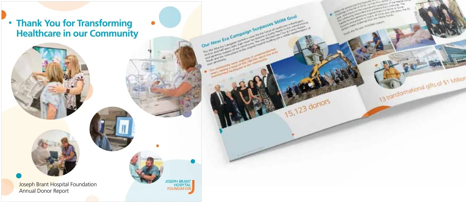 An earlier Annual Donor Report titled Thank You for Transforming Healthcare in our Community, with an inside spread celebrating the Our New Era campaign passing its 60 million dollar goal.